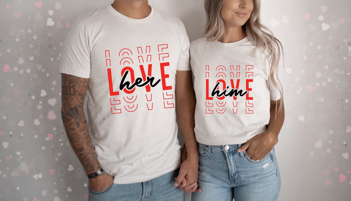 T-shirt couple Love him/Love her